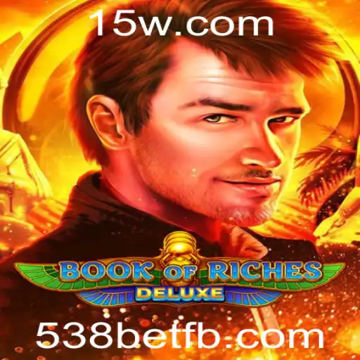 Descubra o Mundo de Aventura em 'Book of Riches Deluxe' com 538bet
