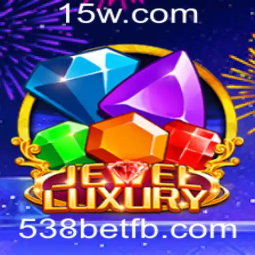 JewelLuxury: Uma Nova Experiência em Jogos com 538bet