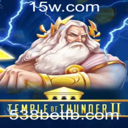 Temple of Thunder II: A Nova Aventura de 538bet